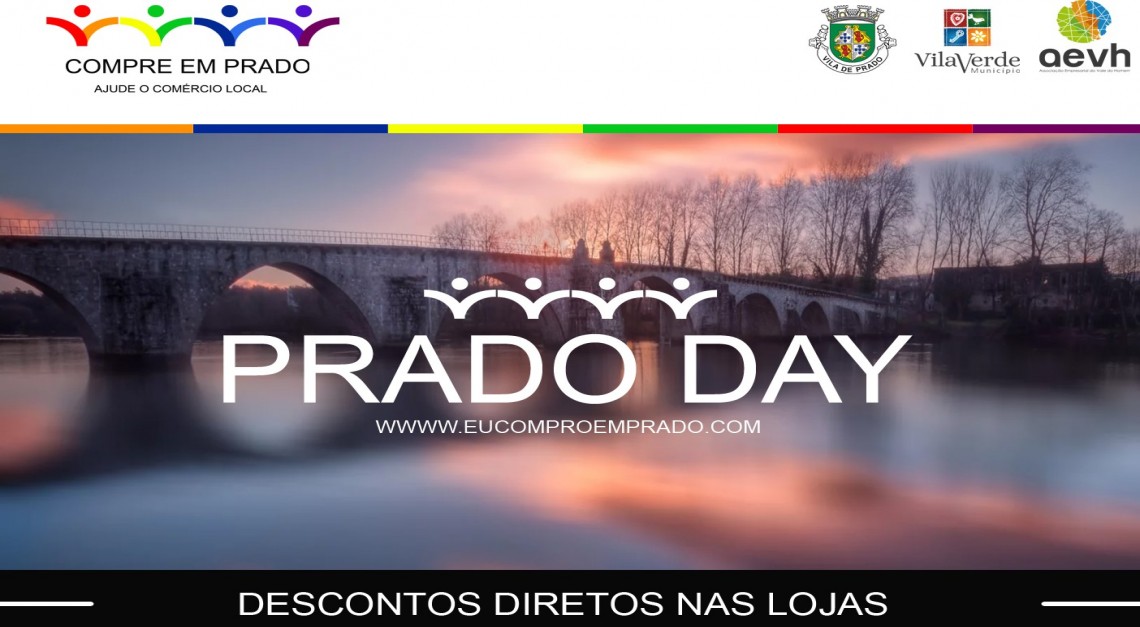 Prado Day. Descontos, música ao vivo e horários alargados para dinamizar o comércio